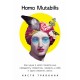 Бізнес-література Homo Mutabilis. Как наука о мозге помогла мне преодолеть стереотипы, поверить в себя и круто изменить жизнь