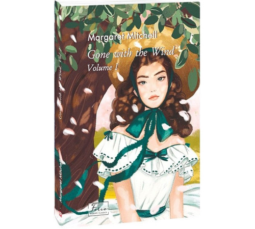 Література англійською Література англійською Gone With The Wind. Volume I Література англійською Література англійською Gone With The Wind. Volume I