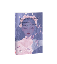 Pygmalion: A Romance in Five Acts