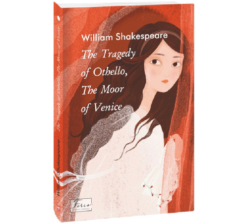 Література англійською Література англійською The Tragedy of Othello.The Moor of Venice ( Отелло) Література англійською Література англійською The Tragedy of Othello.The Moor of Venice ( Отелло)